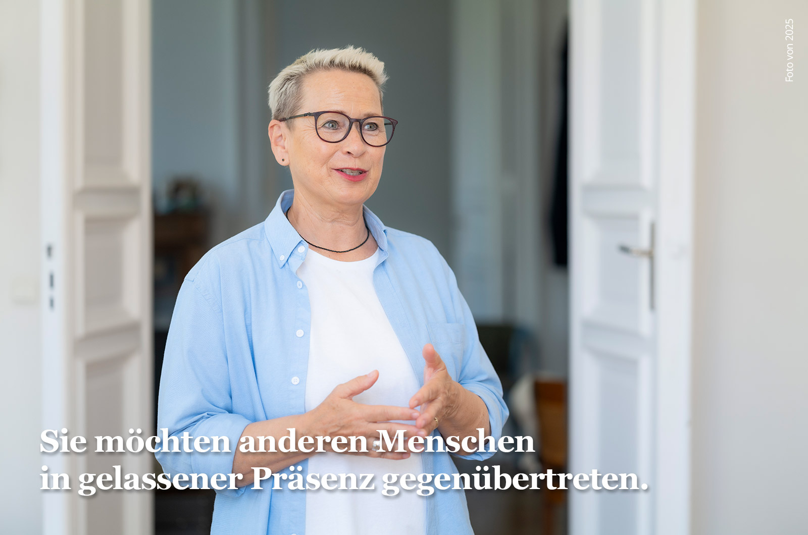 Sie möchten anderen Menschen in gelassener Präsenz gegenübertreten